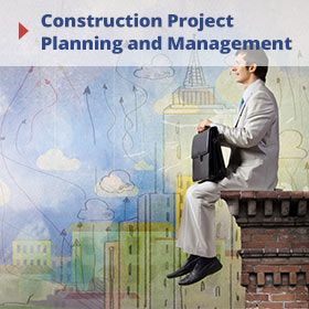 Construction Project Planning and Management